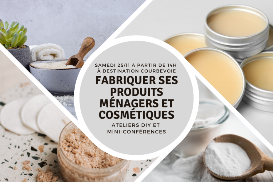 Défi Zéro Déchet : fabriquer ses produits ménagers et cosmétiques [ateliers DIY]