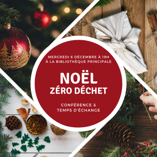 Défi Zéro Déchet : Noël et les fêtes [conférence]