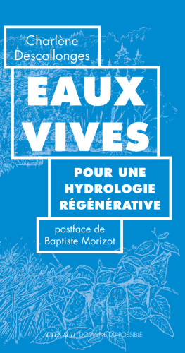 Et si l’eau n’était pas seulement une ressource… mais notre premier bien commun à protéger d’urgence ? 💧